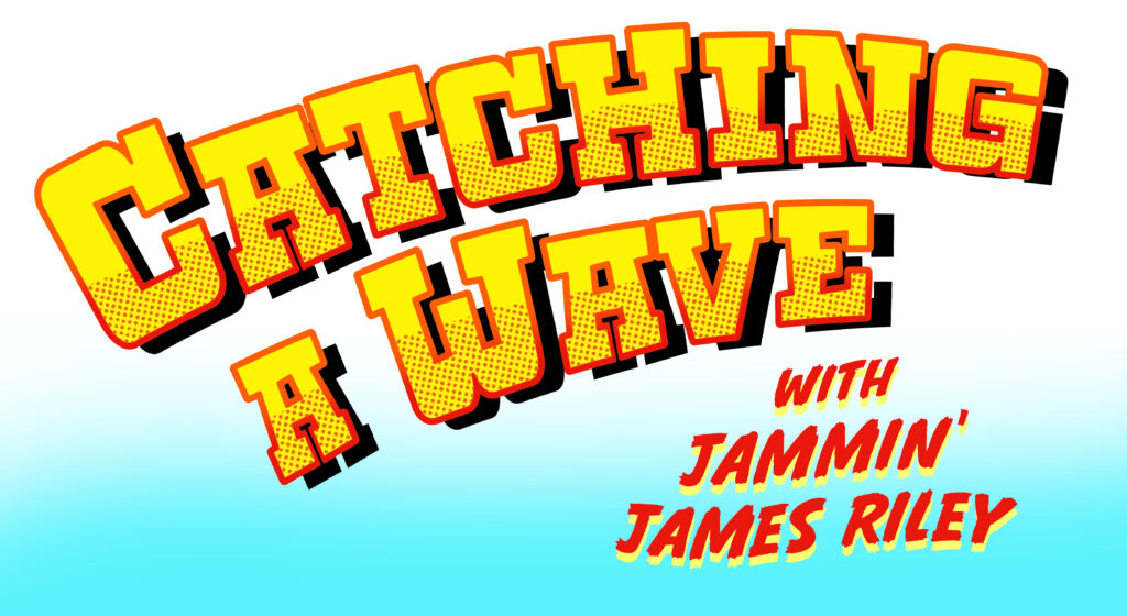 Catching a Wave with Jammin' James Riley logo